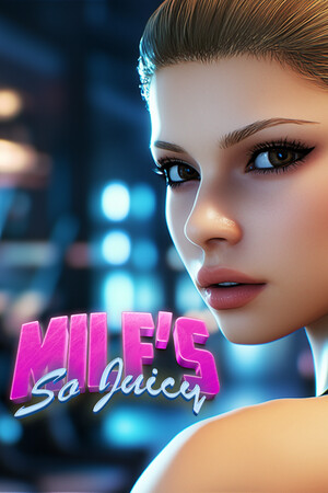MILFs So Juicy Cover